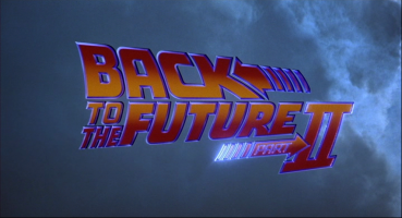 Back to the Future Part II Movie Title Screen