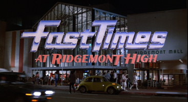 Fast Times at Ridgemont High Movie Title Screen
