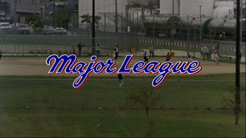 Major League Movie Title Screen