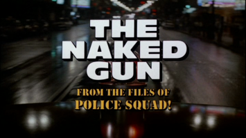 Naked Gun, The: From the Files of Police Squad! Movie Title Screen